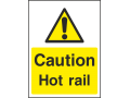 Caution Hot Rail